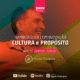 InovaTalks Hambúrguer com Inovação, Cultura e Propósito - Dorival Junior / Vice Presidente da Arcos Dourado
