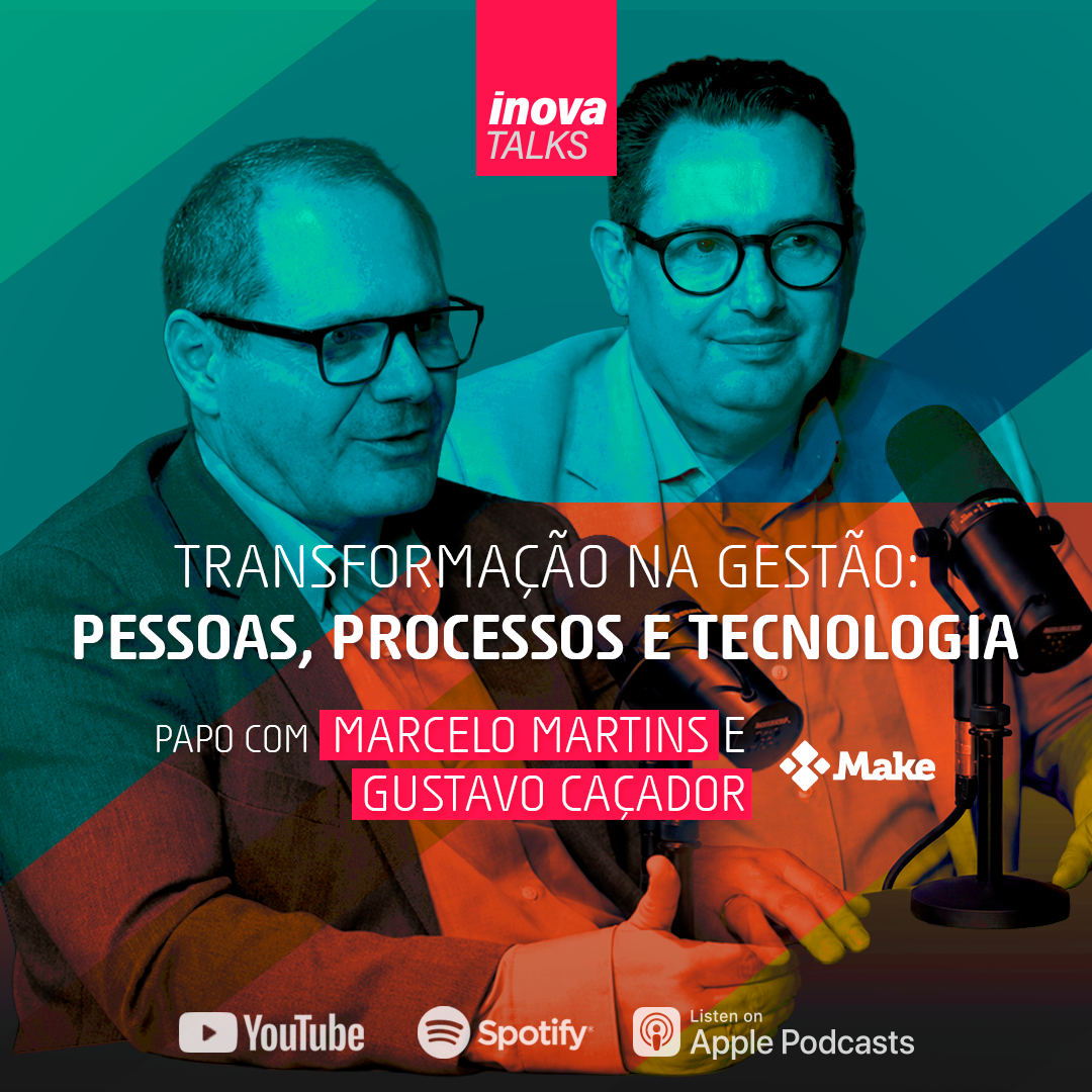 Transformação na gestão: pessoas, processos e tecnologia